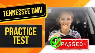 Tennessee DMV Written Test 2024 (50 MUST KNOW Questions with Answer Explanations)