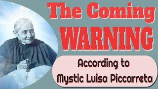 Luisa Piccarreta and The Warning