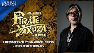 Like a Dragon: Pirate Yakuza in Hawaii | Release Date Update