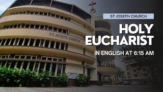 Daily Live Holy Eucharist | Holy Mass @ 6:15 am, Sat 23rd Nov 2024, St Joseph Church, Mira Road