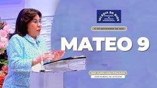 Enseñanza: Mateo 9 - Hna. María Luisa Piraquive - 17 de noviembre de 2024 #idmji