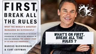 First, Break All the Rules By Marcus Buckingham & Curt Coffman Summary !#firstbreakalltherules