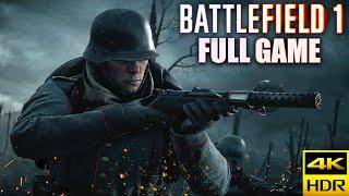 Battlefield 1｜Full Game Playthrough｜4K HDR