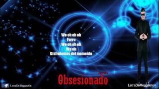 Farruko - Obsesionado (Letra Oficial)