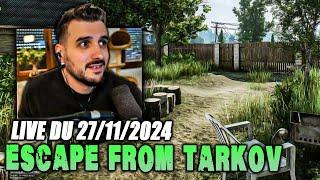 VOD  Dur dur de trouver du PvP excitant !! - Live du 27/11/2024 - Escape From Tarkov Fr