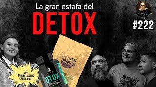 Herejes E222: La Gran Estafa Detox ( con Daiana Alonzo Cardarelli)