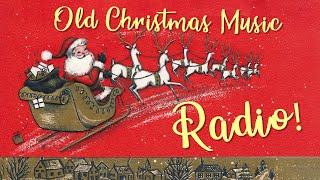 Christmas Music Radio  Old Christmas Songs Mix  Oldies Christmas Music 2024