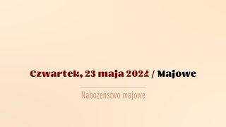 #Majowe | 23 maja 2024