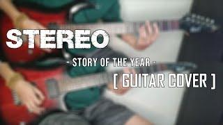 Story of the Year - Stereo [Guitar Cover]