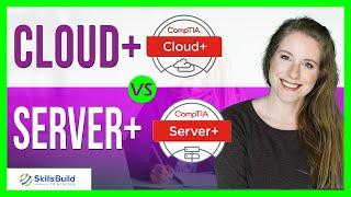  Cloud+ vs Server+...Which Certification Should You Choose?