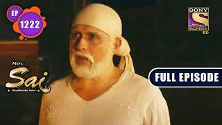 Sateshwar Maharaj Ka Ateet | Mere Sai - Ep 1222 | Full Episode | 16 Sep 2022