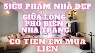 Siêu Phẩm Giữa Lòng Phố Biển . Nhà Đẹp Nha Trang | Cường Nhà Đất Nha Trang