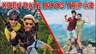 Niet doodgaan Koen! - KOEN DATE ROOS TRIP #2 (KOEN DATE ROOS #42)