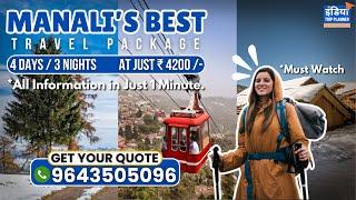 Best Manali's Travel Package | Manali Travel Guide 2025 | ️ 9643505096