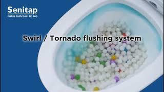 Latest Toilet Technologies | Swirl / Tornado Flushing System | Senitap