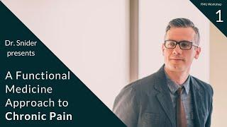 A Functional Medicine Approach to Resolving Chronic Pain