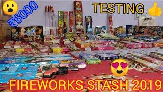 FIREWORKS STASH 2019 WITH TESTING  | Worth ₹6000 | DIWALI KE PATAKE | HINDI