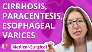 Cirrhosis, Paracentesis & Esophageal Varices - Medical-Surgical (GI) | @LevelUpRN