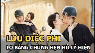 Lưu Diệc Phi lộ bằng chứng hẹn hò Lý Hiện, “nên duyên” từ nhiều năm trước nhưng không ai để ý?