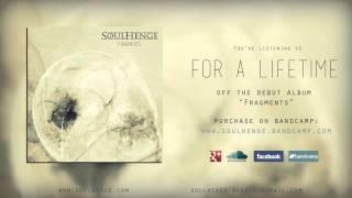 SOULHENGE | For A Lifetime | [HD] | 2014