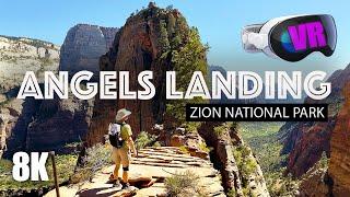 ANGELS LANDING in VR: Zion National Park Virtual Tour