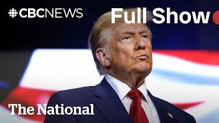 CBC News: The National | Trump’s new tariff threats against Canada