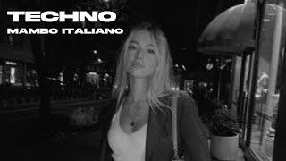 MAMBO ITALIANO (TECHNO REMIX)