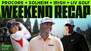 2024 Procore Championship Recap + Rory at the Irish & Solheim Cup | The First Cut Podcast