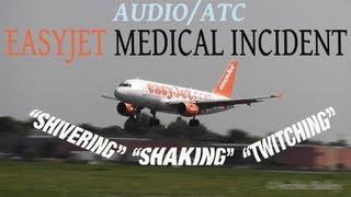 MEDICAL INCEDENT/EMERGENCY [ATC] AT AMSTERDAM SCHIPHOL (AMS/EHAM) | EZY75BT