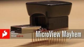 SparkFun 2-27-15 Product Showcase: Microview Mayhem