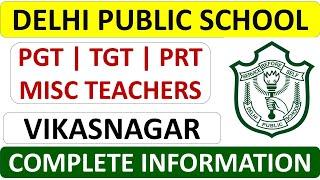 DELHI PUBLIC SCHOOL Vacancy, Vikasnagar - Direct Interview - Study Portal !!