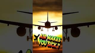 Does Airplane Air Make You Sick? Myth or Truth #shorts #aviation