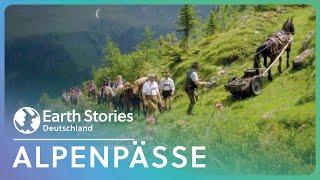 Wie man die Alpen überquert! | Geschichte der Alpenpässe | Earth Stories Deutschland