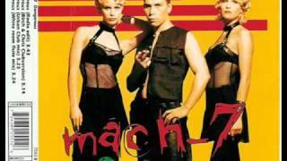 Mach 7 - Dangerous (Radio Edit) (1994)