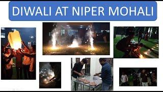 NIPER MOHALI DIWALI CELEBRATION 2024 .COLOURS, LIGHTS, CRACKERS, DECORATION AND FESTIIVE VIBES#NIPER