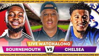 Bournemouth vs Chelsea LIVE Watch Along