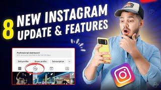 8 Newest Instagram Update & Features 2024 