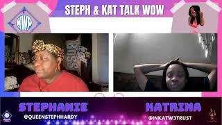 Wicked Sisterhoods & Twin vs. Twin | Steph and Kat Talk WOW! | May 28, 2025