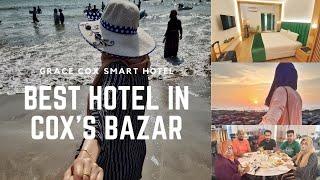 Best Hotel In Coxs Bazar | Family Tour| Epi-1 | Tour Before Pendamic| Grace Cox Smart Hotel | Vlog#8