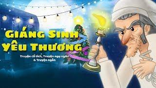 Giáng Sinh Yêu Thương - Truyện cổ tích việt nam - Hoạt hình