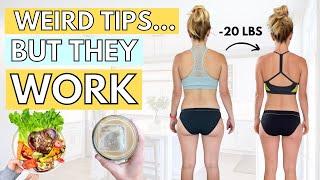 5 Weird + *Extremely* Effective Weight Loss Tips (Results That LAST)