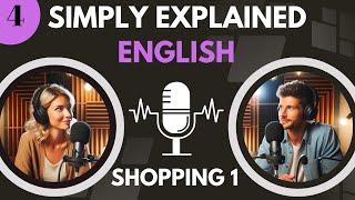 Learn English with  conversation | Intermediate | SHOPPING | Episode 4