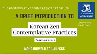 A brief introduction to Korean Zen contemplative practices