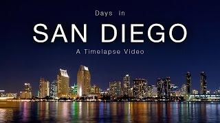 San Diego - A Time-lapse Video