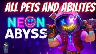 Neon Abyss: All Pets with Full Details