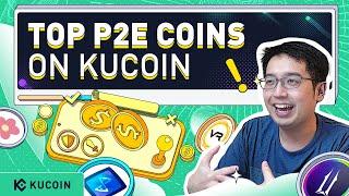 Top Play to Earn (P2E) Coins on KuCoin