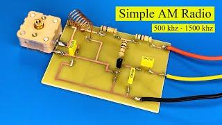 make a simple AM radio , receives all international radio stations