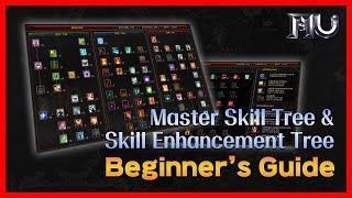 Beginner's Guide: Master Skill Tree & Skill Enhancement Tree