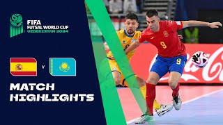 HIGHLIGHTS: Spain v Kazakhstan | FIFA Futsal World Cup Uzbekistan 2024