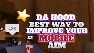 ⭐️Da Hood Best Way to Improve Your Mobile Aim⭐️